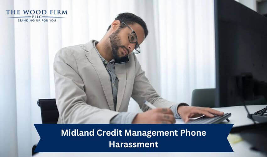 Midland Credit Management Phone Harassment