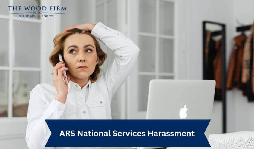 ARS National Services Harassment