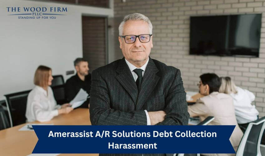 Amerassist AR Solutions Debt Harassment